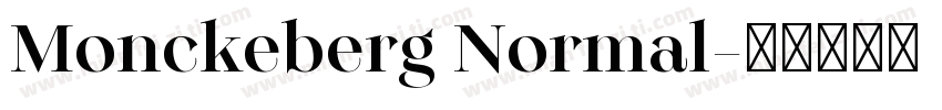 Monckeberg Normal字体转换